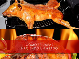 como triunfar haciendo un asado