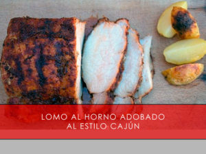 Lomo al horno adobado al estilo cajún