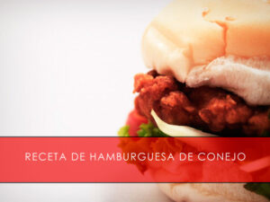receta de hamburguesa de conejo