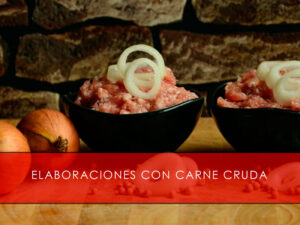 Elaboraciones con carne cruda famosas